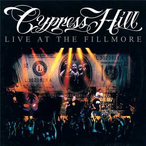Cypress Hill - Live At The Fillmore (2LP/140G) (RSD 2025)