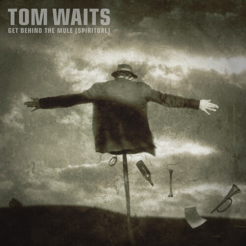 Tom Waits - Get Behind The Mule (Spiritual) B/W Get Behind The Mule 7-inch (RSD 2025)