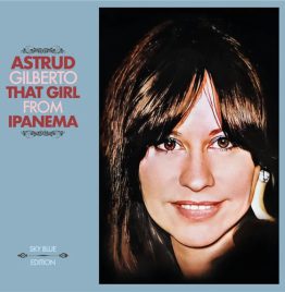 Astrud Gilberto - That Girl From Ipanema (Sky Blue Vinyl) (RSD 2025)
