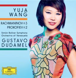 Yuja Wang, Gustavo Dudamel - Rachmaninov #3/Prokofiev #2 - Piano Concertos (CD)