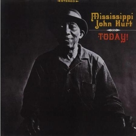 Mississippi John Hurt - Today! (Bluesville Acoustic Sound Series)