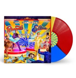 Elton John, Brandi Carlile - Who Believes In Angels? (Limited Tri-color Vinyl)