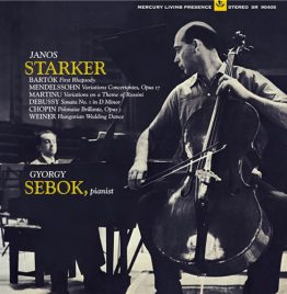 Janos Starker - Bartok, Mendelssohn, Martinu, Debussy, Chopin