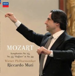 Riccardo Muti, Wiener Philharmoniker – Mozart Symphonies Nos. 25, 35 & 39