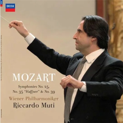 Riccardo Muti, Wiener Philharmoniker – Mozart Symphonies Nos. 25, 35 & 39