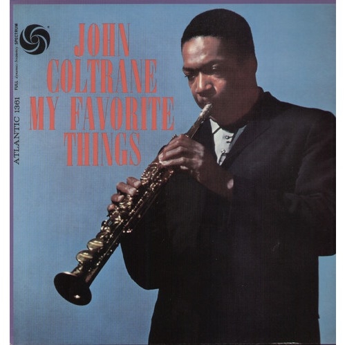 John Coltrane - My Favorite Things (Atlantic)