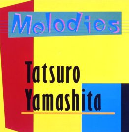 山下達郎 Tatsuro Yamashita - Melodies (2025 Vinyl Edition) [完全⽣産限定](Lp重量盤)