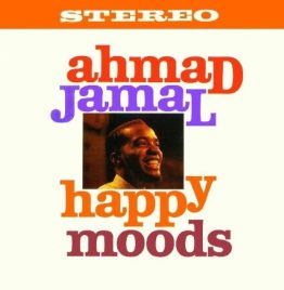 Ahmad Jamal - Happy Moods