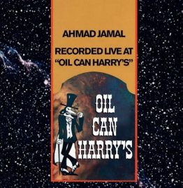 Ahmad Jamal - Live At Oil Can Harry's