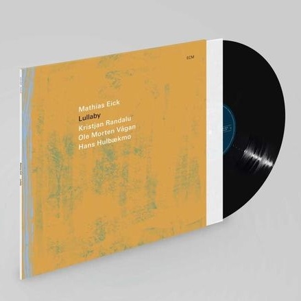 Mathias Eick, Kristjan Randalu, Ole Morten Vagan, Hans Hulbaekmo - Mathias Eick - Lullaby
