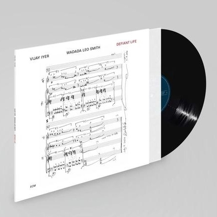 Vijay Iyer, Wadada Leo Smith - Defiant Life