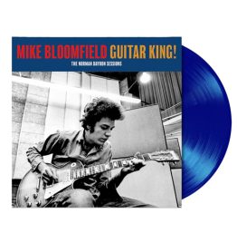 Mike Bloomfield - Guitar King! (The Norman Dayron Sessions) (RSD 2025)