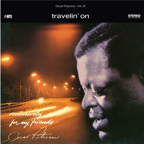 Oscar Peterson Trio - Travelin On (Exclusively For My Friends Vol. 6)