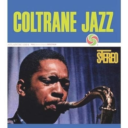 John Coltrane - Coltrane Jazz (Atlantic 75, 2LP 45RPM)