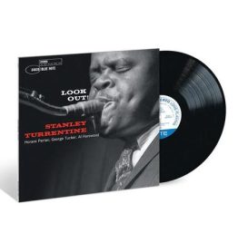 Stanley Turrentine - Look Out! (Blue Note Classic Vinyl Edition)