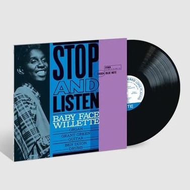 Baby Face Willette - Stop & Listen (Blue Note Classic Vinyl Edition)