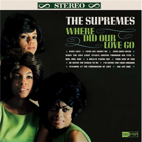 Supremes - Where Did Our Love Go (RSD)