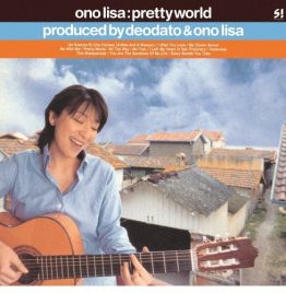 Lisa Ono 小野リサ - Pretty World (LP)