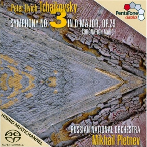 Mikhail Pletnev, Russian National Orchestra - Tchaikovsky - Symphony No. 3 (SACD)