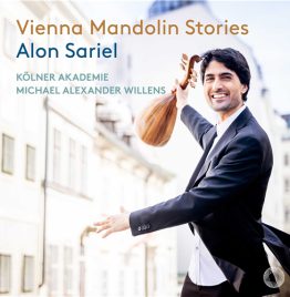 Alon Sariel, Kölner Akademie, Michael Alexander Willens - Vienna Mandolin Stories (CD)