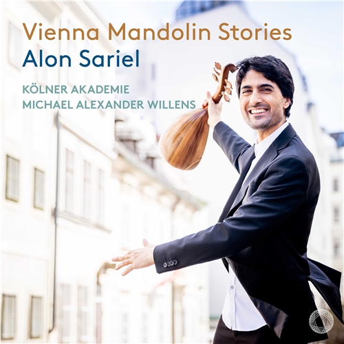 Alon Sariel, Kölner Akademie, Michael Alexander Willens - Vienna Mandolin Stories (CD)