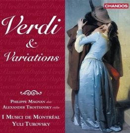 Alexander Trostiansky, Philippe Magnan, Yuli Turovsky - Verdi & Variations