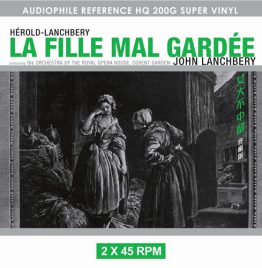 John Lanchbery - LA Fille Mal Gardee (180g Super Vinyl)