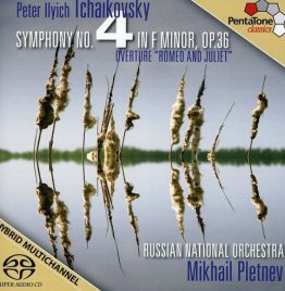 Mikhail Pletnev, Russian National Orchestra - Tchaikovsky - Symphony No. 4 (SACD)