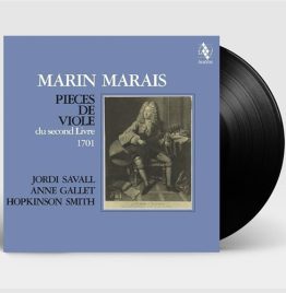 Jordi Savall, Anne Gallet, Hopkinson Smith - Marin Marais - Pieces De Viole Du Second Livre