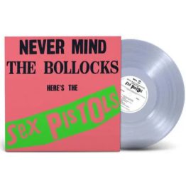 Sex Pistols - Never Mind The Bollocks Here's The Sex Pistols (Clear Vinyl) (Rocktober)