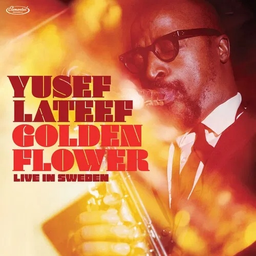 Yusef Lateef - Golden Flower- Live In Sweden (2LP/180G) (RSD BF 2025)