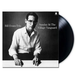 Bill Evans Trio, Bill Evans - Sunday At The Village Vanguard (Waxtime) Bill Evans Trio, Bill Evans - Sunday At The Village Vanguard (Waxtime)