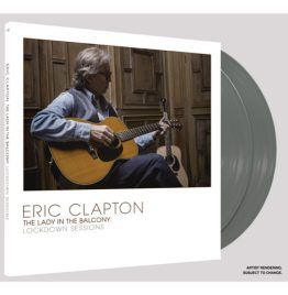 Eric Clapton - The Lady In The Balcony - Lockdown Sessions (Grey Vinyl)