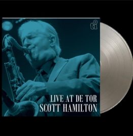 Scott Hamilton - Live At De Tor