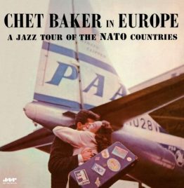 Chet Baker - A Jazz Tour Of The Nato Countries Chet Baker - A Jazz Tour Of The Nato Countries