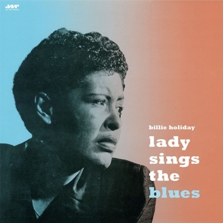 Billie Holiday - Lady Sings The Blues (20th Century Masterworks) Billie Holiday - Lady Sings The Blues (20th Century Masterworks)