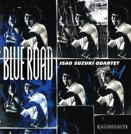 鈴木勲カルテット+1 - Blue Road (LP)