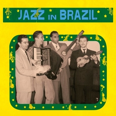 Various Artists - Jazz In Brazil Various Artists - Jazz In Brazil