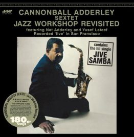 Cannonball Adderley - Jazz Workshop Revisited Cannonball Adderley - Jazz Workshop Revisited