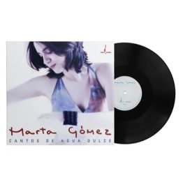 Marta Gomez - Cantos de Agua Dulce (180g One Step Pressing Vinyl LP)