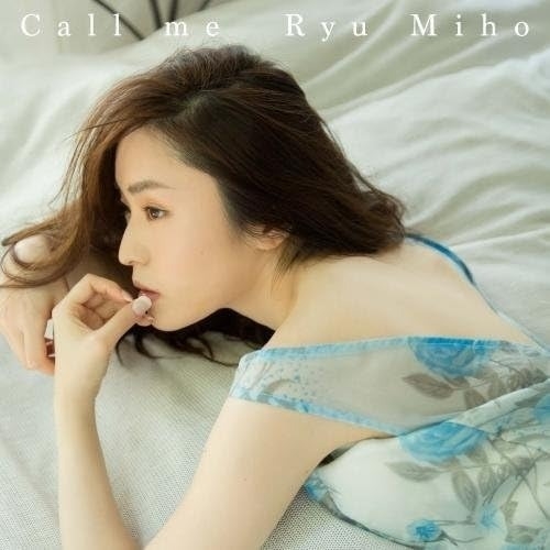 Ryu Miho - Call Me (Autographed CD)
