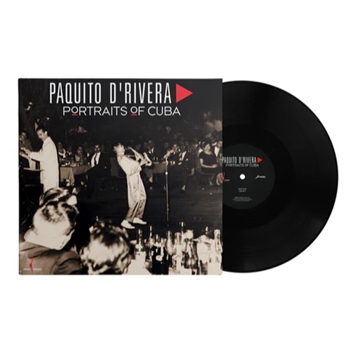 Paquito D'Rivera - Portraits of Cuba (180g One Step Pressing Vinyl LP)