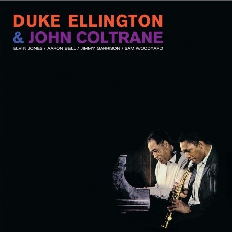 Duke Ellington & John Coltrane - Ellington & Coltrane (Wax Time)