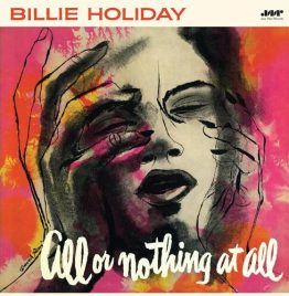 Billie Holiday - All Or Nothing At All (Jazz Wax)