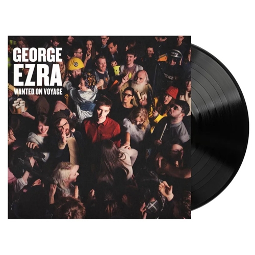 George Ezra - Wanted On Voyage George Ezra - Wanted On Voyage