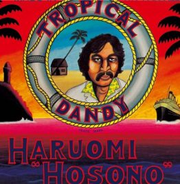 細野晴⾂ Haruomi Hosono - Tropical Dandy (LP) 細野晴⾂ Haruomi Hosono - Tropical Dandy (LP)