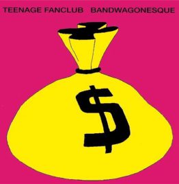 Teenage Fanclub - Bandwagonesque