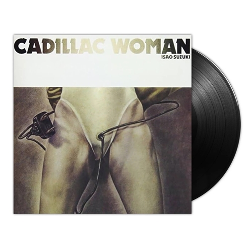 鈴木勲 Isao Suzuki - キャデラック・ウーマン Cadillac Woman (LP)