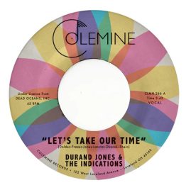 Durand Jones & The Indications - Let's Take Our Time - Flower Moon (Random Color 7Inch)