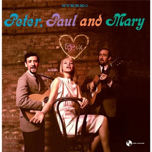 Peter, Paul And Mary - Peter, Paul And Mary
